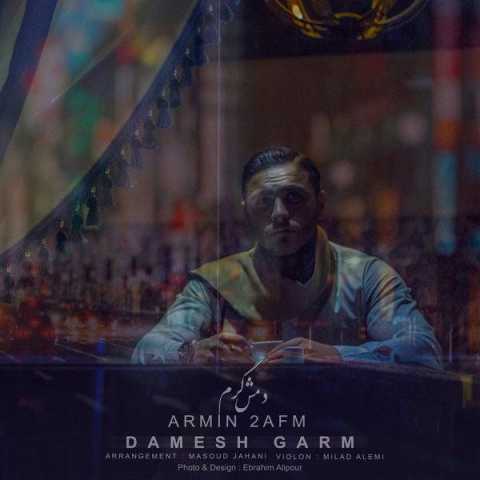 Armin 2AFM Damesh Garm